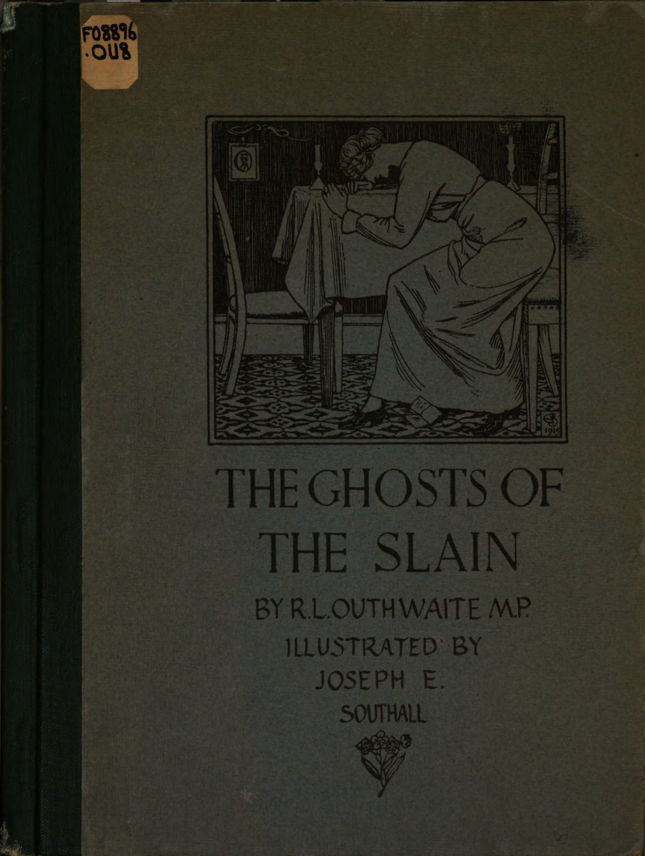 Front cover of the 1915 cloth binding, with the cover drawing, the title lettering and a small spray of flowers, and a library label at the top left corner